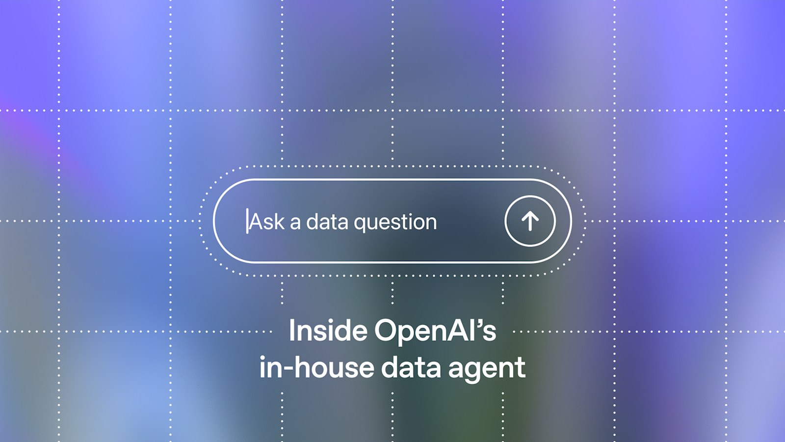 OpenAI’s Internal Data Agent Solves Petabyte-Scale Data Chaos